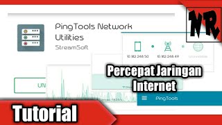 Download lagu Tutorial Percepat Jaringan Internet Menggunakan Aplikasi Ping Tool mp3