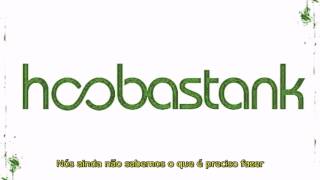 Hoobastank - What Happened To Us? (Legendado)