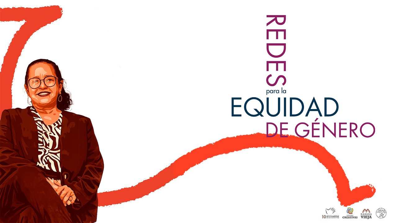 Campaña Redes para la Equidad de Género - Katya para Zona Creativa Habana Vieja