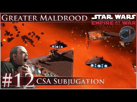 CSA Subjugation [Ep 12] Thrawn's Revenge 2.3 Preview - Star Wars: Empire at War Mod