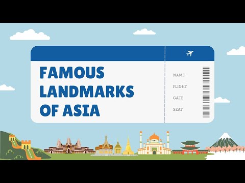 Famous Landmarks in Asia