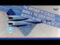 The Northrop YF 23 Black Widow II The Super Fighter Rejected By USAF For The YF 22
