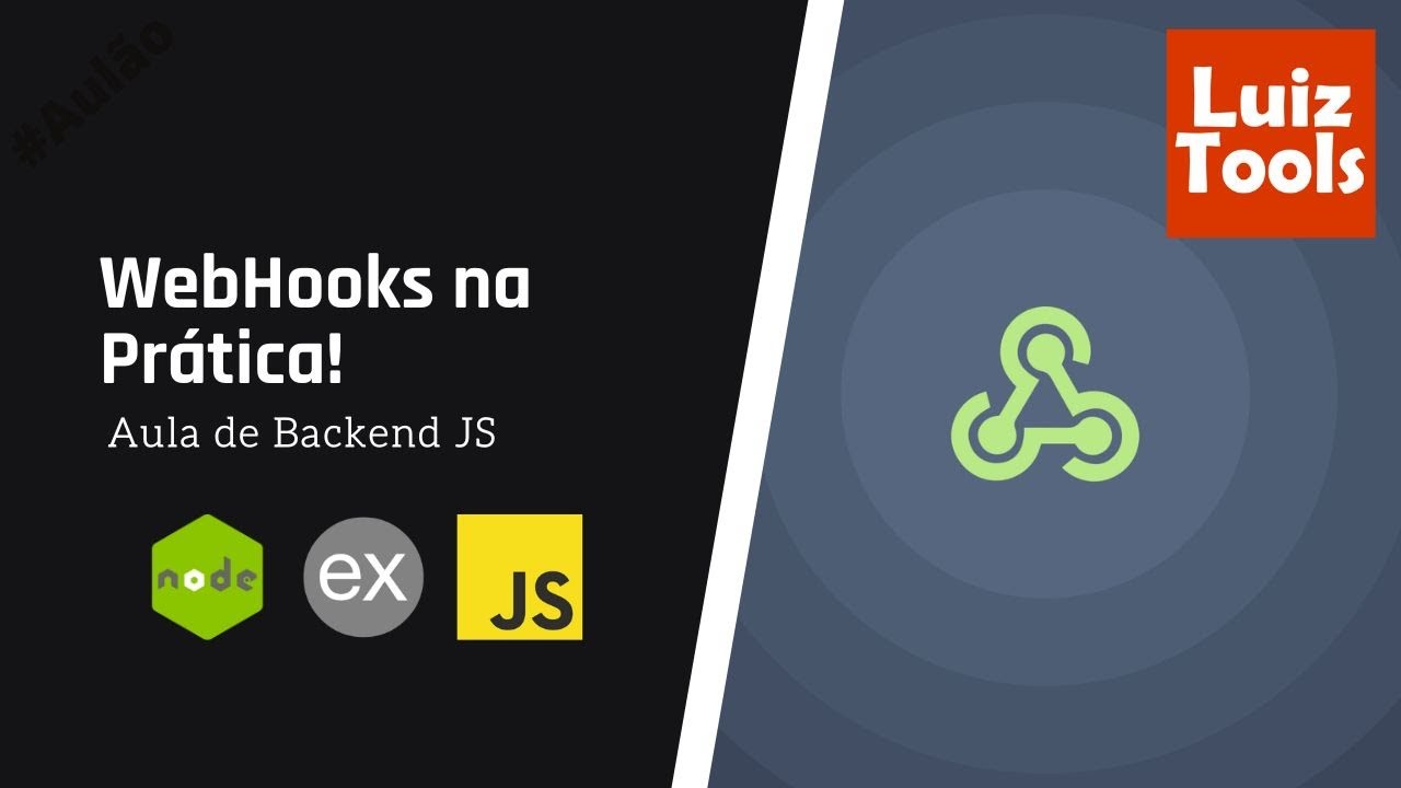 Tutorial de WebHooks na Prática!