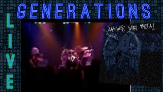 Answer With Metal (AWM) - Generations Live In Toronto