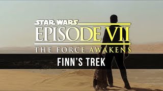 John Williams: Finn's Trek [Star Wars VII Unreleased Music]