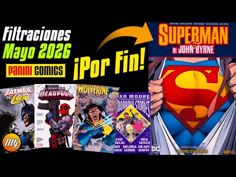 🔥¡Filtraciones Panini Comics Mayo 2026! ¡Por fin una de las series más pedidas de DC!🤩🥳