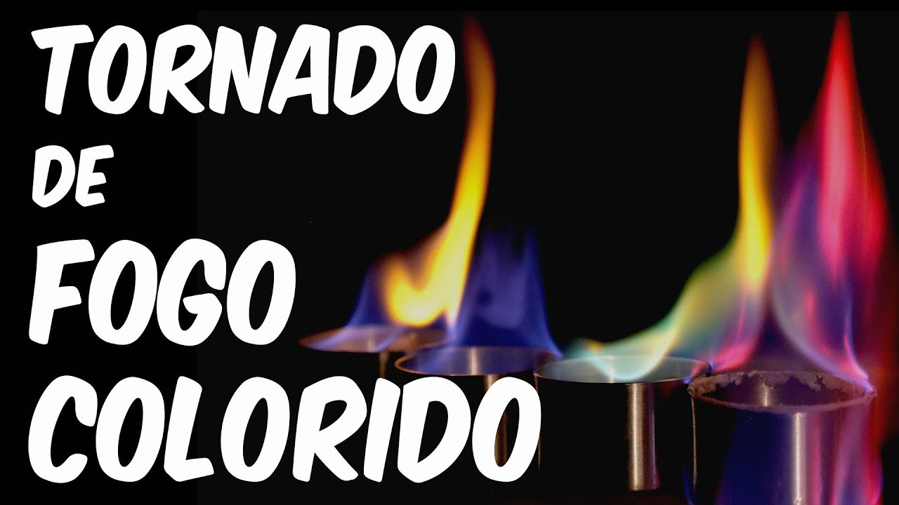 O extraordinário tornado de fogo colorido! (SuperQUÍMICA)