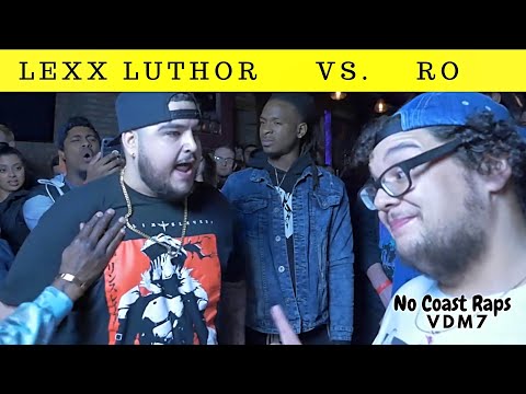 Lexx Luthor vs RO - No Coast Raps I VDM7
