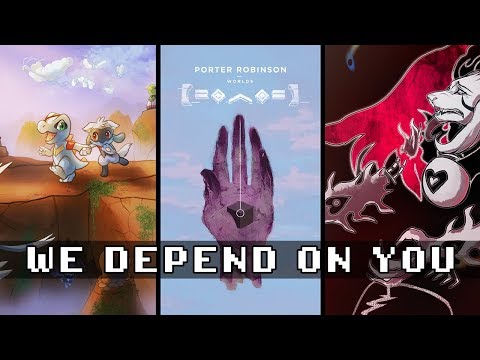 We Depend on You - Sad machine, PMD, Undertale mashup Remix