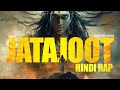 Jatajoot जटाजूट Narci Abhilipsa Panda Hindi Rap Prod By Narci