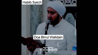 Download lagu Habib Syech - Doa Birrul Walidain mp3 Download lagu Habib Syech - Doa Birrul Walidain mp3