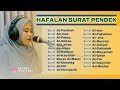 Hafalan Surat Surat Pendek Al Quran Untuk Bacaan Sholat Merdu Menenangkan Hati Ahyani Zakiyani