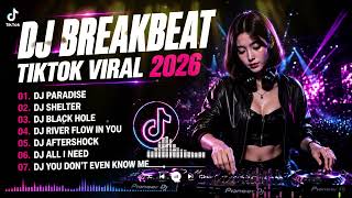 Download lagu DJ BREAKBEAT TIKTOK VIRAL 2026 🔥 DJ BLACK HOLE X AFTERSHOCK X PARADISE | FULL BASS MIX mp3