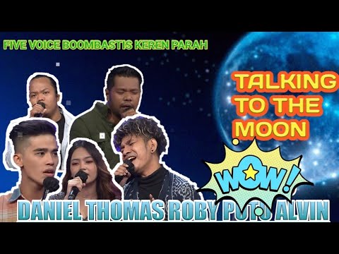 EXFACTOR DANIEL,PUTU,THIMAS,ALVIN DAN ROBI Talking to the moon (Brono mars)
