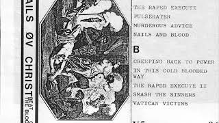 Nails Øv Christ - Vatican Victims