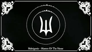 Naktigonis - Masters Of The House (Deepwoken OST)