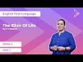 Prose 02 The Elixir Of Life Part 01 English First Language Class X
