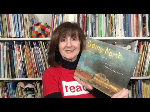 Interactive Read Aloud Kids' Book GOING NORTH by Janice N. Harrington, pictures by Jerome Lagarrigue