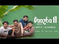 Vaazha 2 Malayalam Full Movie Vipin Das Savin Sa Hashir And Team