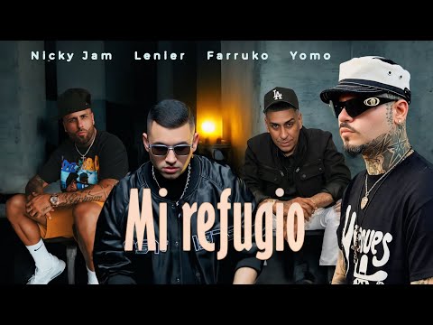 Nicky Jam ft. Farruko, Lenier & Yomo - Mi Refugio (2025) (Concept Song)