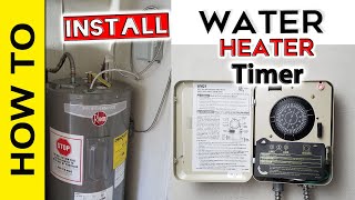 How to install Water Heater timer
