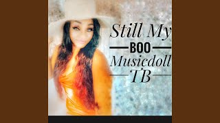Still My Boo