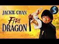 Jackie Chan S Fire Dragon Kung Fu Full Movie Army Of Assassins In War