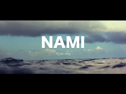 Elijah Nang - Nami なみ
