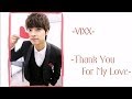 VIXX - Thank You For My Love (Eng Sub) 