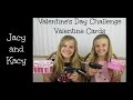 VALENTINES DAY CARD Challenge ~ Jacy and Kacy.