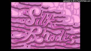 SILK RHODES - CHARM CITY