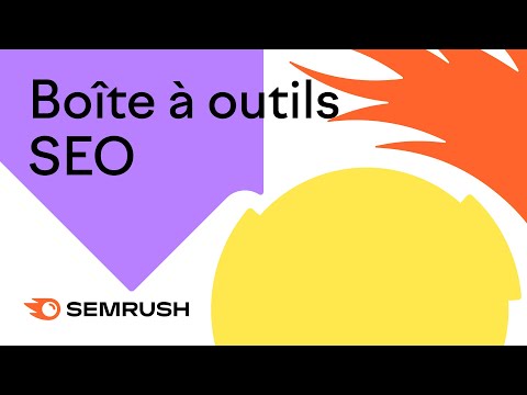 , title : 'Masterclass Semrush #1 Boîte à outils SEO'