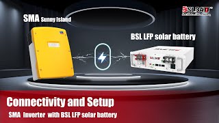 SMA inverter × BSLBATT battery: communication connection steps and tes
