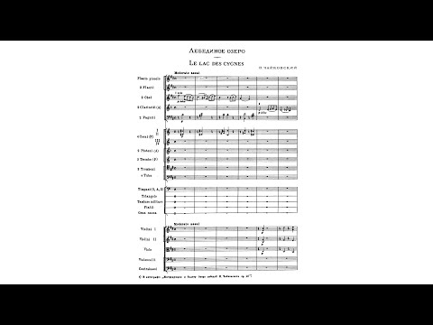 Tchaikovsky: Swan Lake, ballet, Op. 20 (with Score)
