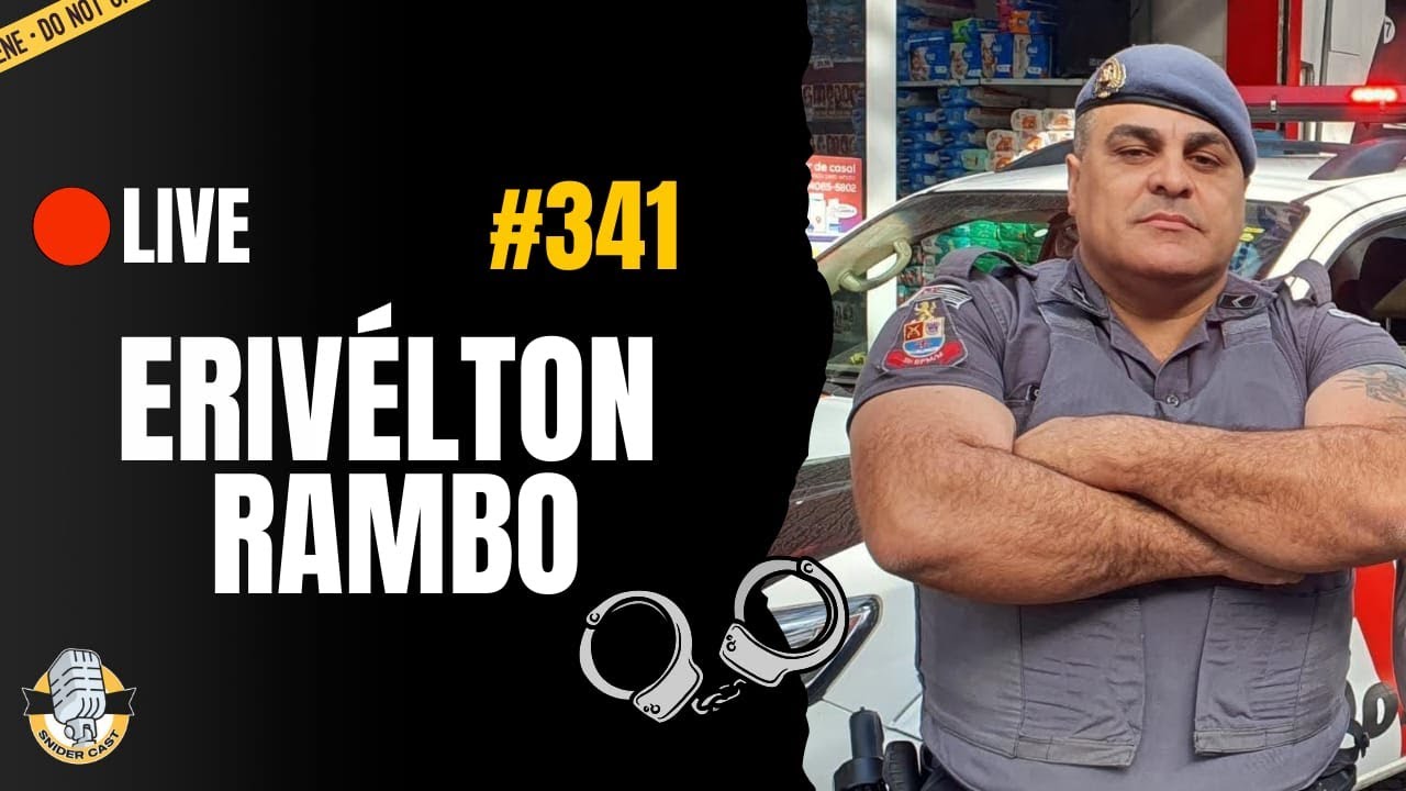 PARTE 2 //// SNIDERCAST COM CABO ERIVELTON RAMBO PARTE 2  -  #341