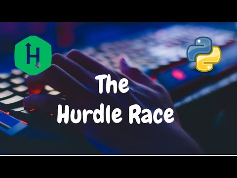 Hackerrank The Hurdle Race Python