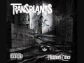 Transplants - Hit The Fence