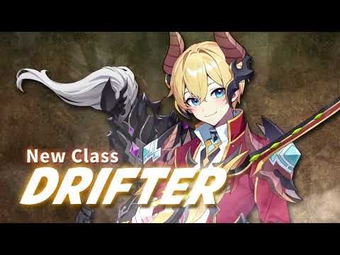 【GRAND FANTASIA : ORIGIN】New Class "Drifter"