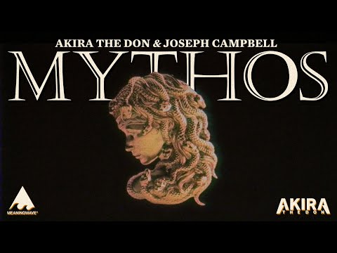 𝐌𝐘𝐓𝐇𝐎𝐒 | Joseph Campbell & Akira The Don | Full Album