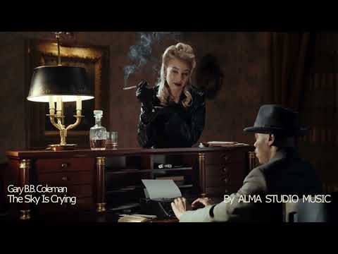 The Sky Is Crying - Gary B.B. Coleman- OFFICIEL VIDEO By (ALMA STUDIO MUSIC)