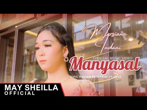 Manyasal - Mersiana Indani - Lagu Dayak Terbaru 2024 (Official Music Video)
