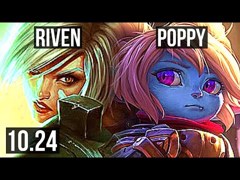 RIVEN vs POPPY (TOP) | 7 solo kills, 1.6M mastery, 500+ games, Dominating | EUW Grandmaster | v10.24