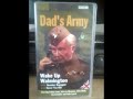 George S Video Corner 1994 And 1999 Dad S Army VHS Tapes