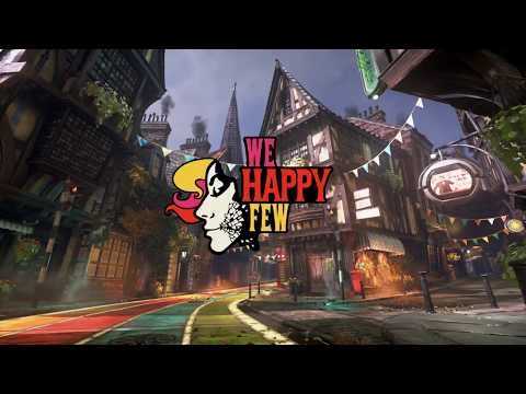 We Happy Few 100% run part 5