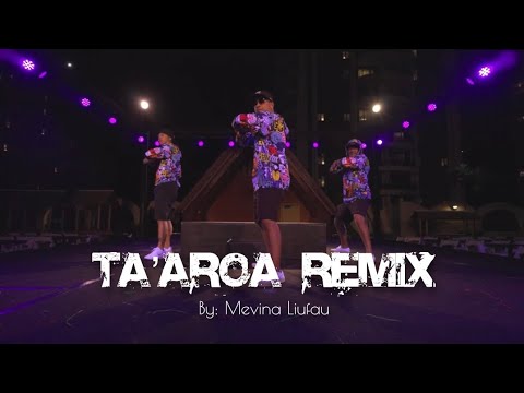 TA’AROA Remix Dance