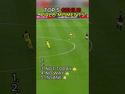 Top 5 Genius Pirlo Moments 🎩⚽
