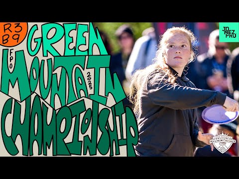 2025 Green Mountain Championship | FPO R3B9 | Gannon, Scoggins, Fajkus, Burge | Jomez Disc Golf