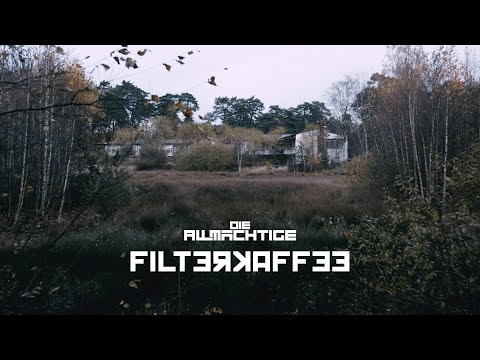 Die Allmächtige - Filterkaffee (Official Video)