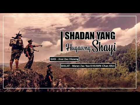 Shadan Yang Hugawng Shayi