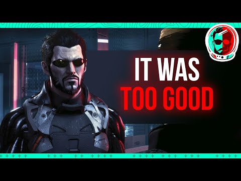 We didn't deserve Deus Ex Mankind Divided